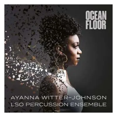 SACD Ayanna Witter-Johnson: Ocean Floor