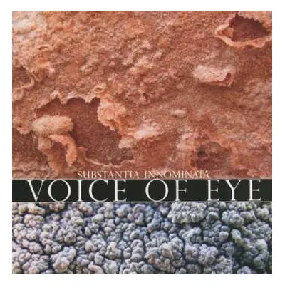 EP Voice Of Eye: Substantia Innominata CLR | LTD