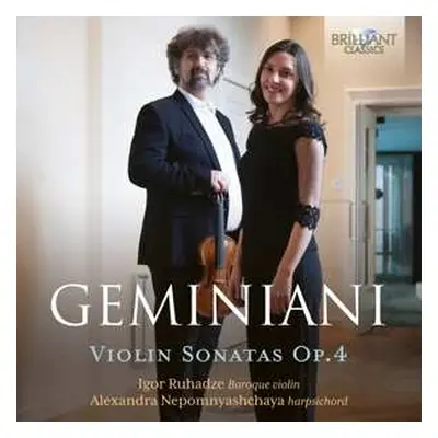 2CD Igor / Alexandra Ruhadze: Geminiani: Violin Sonatas Op.4