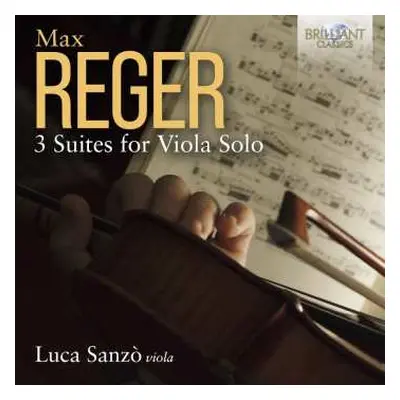 CD Max Reger: 3 Suites For Viola Solo