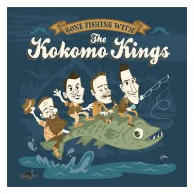 EP The Kokomo Kings: Gone Fishing With The Kokomo Kings LTD