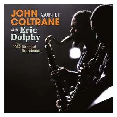 CD Eric Dolphy: The 1962 Birdland Broadcasts