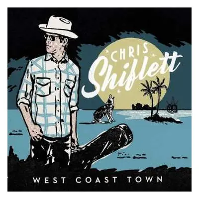 CD Chris Shiflett: West Coast Town