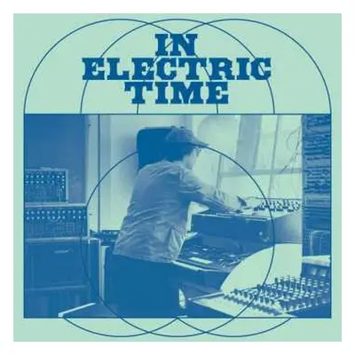 LP Jeremiah Chiu: In Electric Time