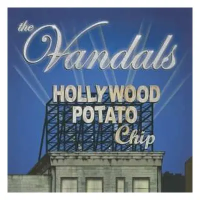 CD The Vandals: Hollywood Potato Chip