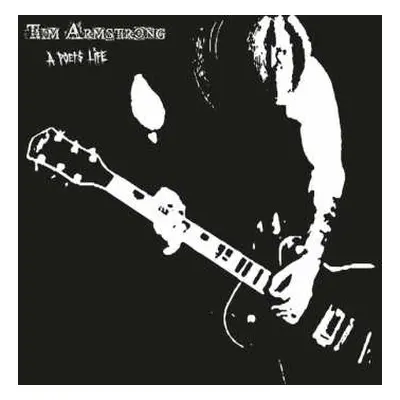 CD Tim Armstrong: A Poet's Life