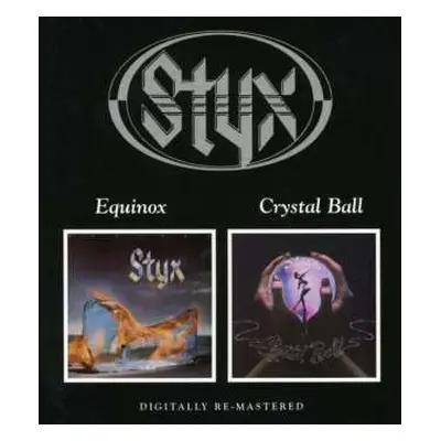 CD Styx: Equinox/Crystal Ball