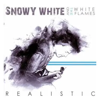 CD Snowy White & The White Flames: Realistic