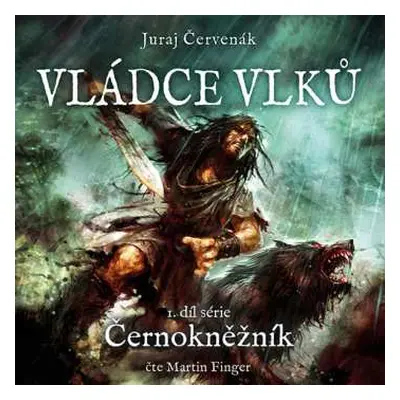 CD Finger Martin: Červenák: Vládce vlků. 1. díl série Č