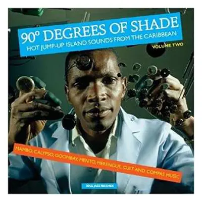 2LP Various: 90° Degrees Of Shade (Hot Jump-Up Island Sounds From The Caribbean) (Volume Two)