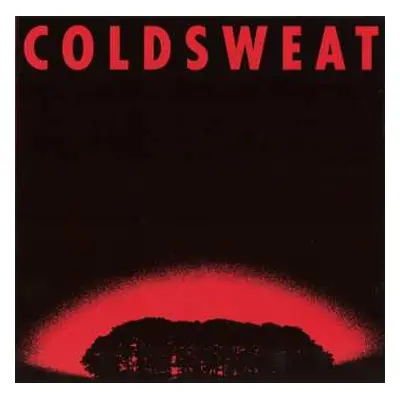 LP Cold Sweat: Blinded