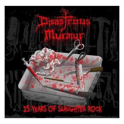 LP Disastrous Murmur: 25 Years Of Slaughter Rock