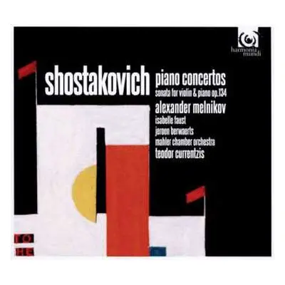 CD Dmitri Shostakovich: Piano Concertos, Sonata For Violin & Piano Op. 134