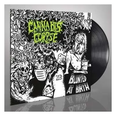 LP Cannabis Corpse: Blunted At Birth LTD