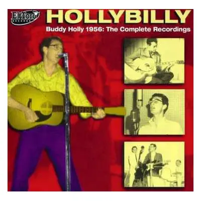 2CD Buddy Holly: Hollybilly (Buddy Holly 1956: The Complete Recordings)