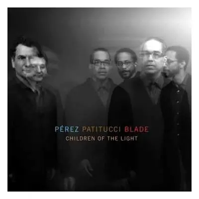 CD Brian Blade: Children Of The Light