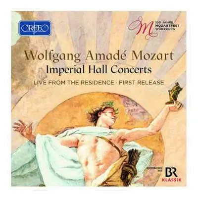 6CD Wolfgang Amadeus Mozart: 100 Jahre Mozartfest Würzburg - Imperial Hall Concerts