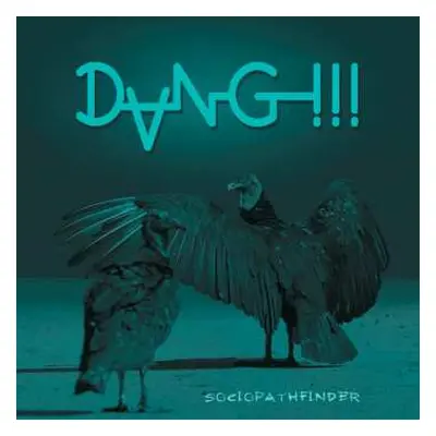 LP Dang!!!: Sociopathfinder LTD | CLR