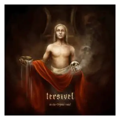 CD Tersivel: To The Orphic Void