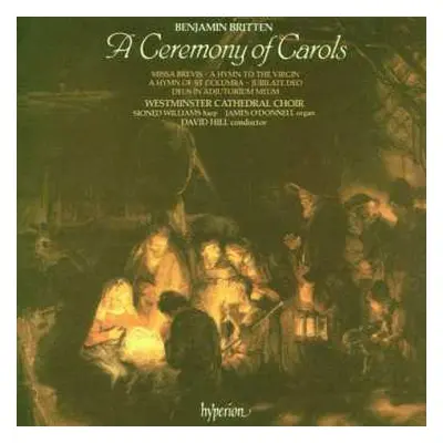 CD Benjamin Britten: A Ceremony Of Carols / Missa Brevis