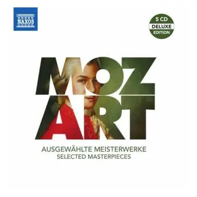 5CD Wolfgang Amadeus Mozart: Mozart - Ausgewählte Meisterwerke