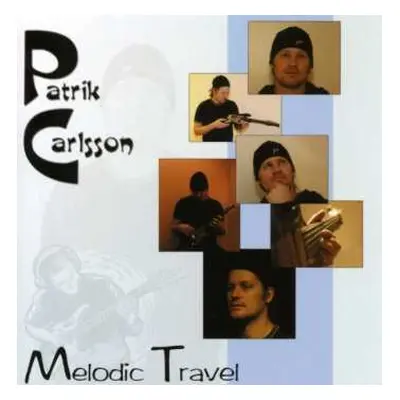 CD Patrik Carlsson: Melodic Travel