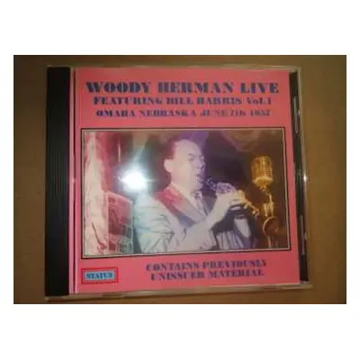 CD Woody Herman: Woody Herman Live 1957 Featuring Bill Harris Vol. 1