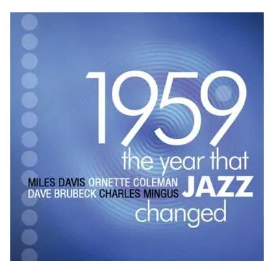 4CD Various: The Year That Jazz Changed