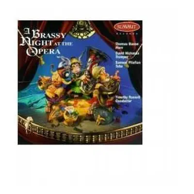 CD Thomas Bacon, David Hickman, Sam Pilafian: Brassy Night At The Opera