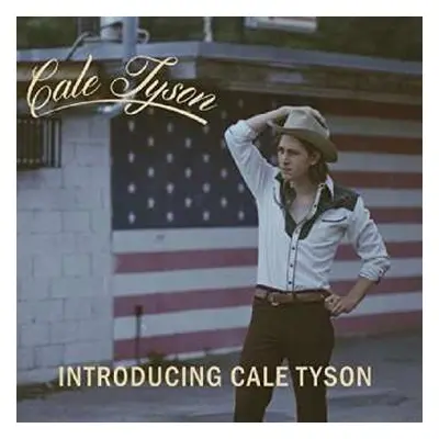 CD Cale Tyson: Introducing Cale Tyson