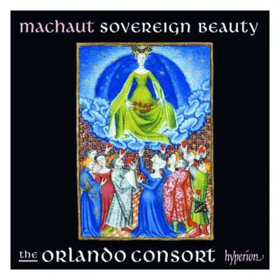 CD Guillaume de Machaut: Sovereign Beauty