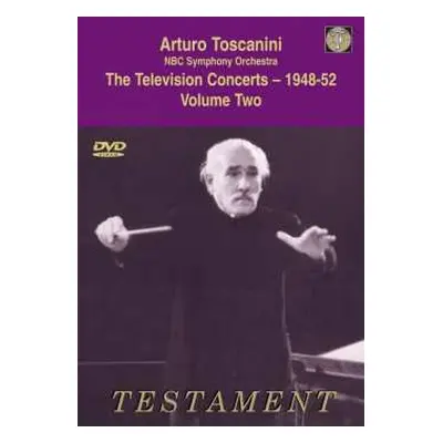 DVD Arturo Toscanini: The Television Concerts - 1948-52. Volume Two.