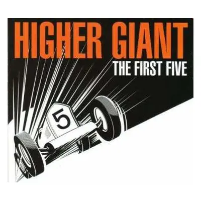 CD Higher Giant: The First Five