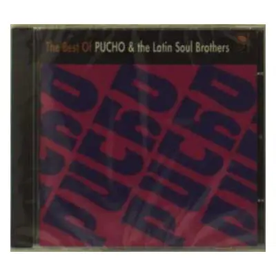 CD Pucho & His Latin Soul Brothers: The Best Of