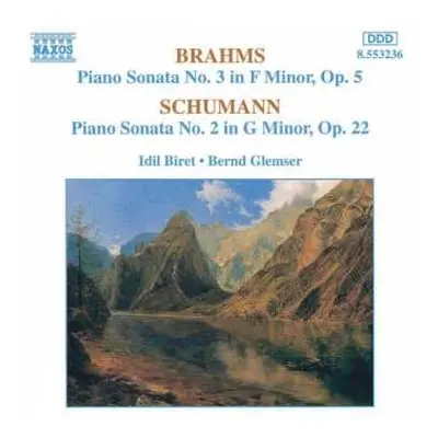 CD Robert Schumann: Brahms Piano Sonata No. 3 In F Minor, Op. 5 Schumann Piano Sonata No. 2 In 