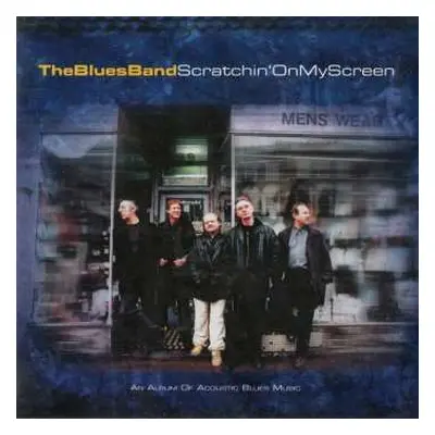 CD The Blues Band: Scratchin' On My Screen