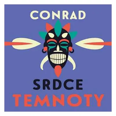 CD Jan Hájek: Conrad: Srdce Temnoty