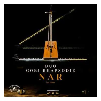 CD Duo Gobi Rhapsodie: NAR / Die Sonne