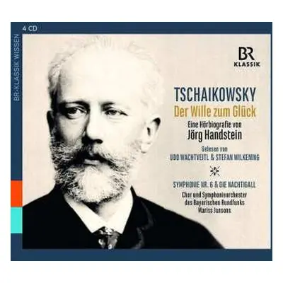 4CD Various: Peter Tschaikowsky - "der Wille Zum Glück"