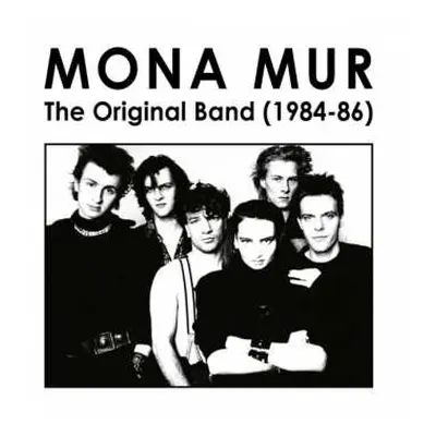 LP Mona Mur: The Original Band (1984-86) LTD