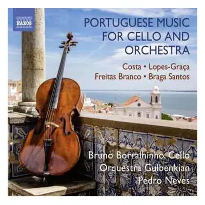 CD Gulbenkian Orchestra: Portuguese Music For Cello And Orchestra