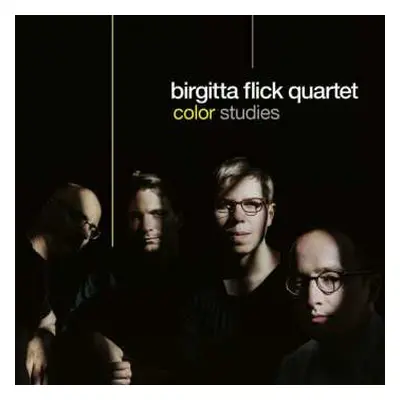 CD Birgitta Flick Quartet: Color Studies