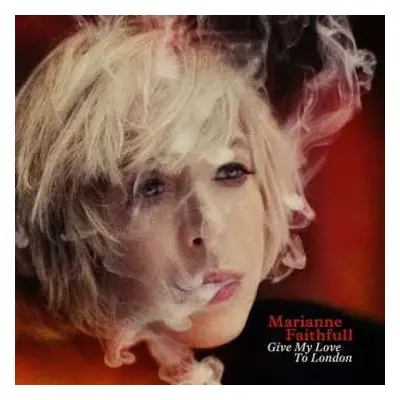 LP Marianne Faithfull: Give My Love To London (180g) (limited Edition) (red Vinyl)