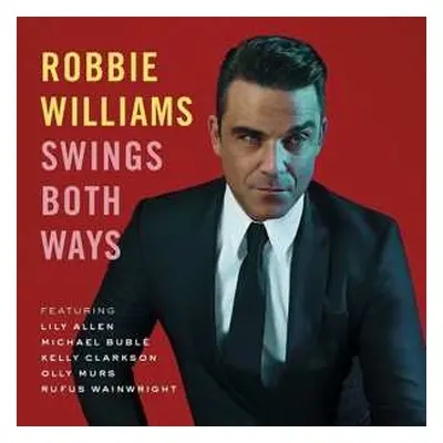 CD/DVD Robbie Williams: Swings Both Ways