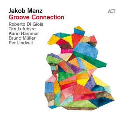 CD Jakob Manz: Groove Connection DIGI