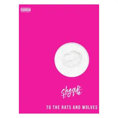 CD To The Rats And Wolves: Cheap Love