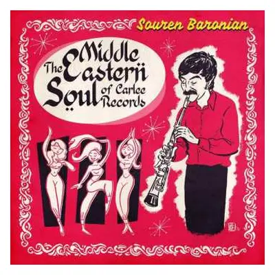 3LP Souren Baronian: The Middle Eastern Soul Of Carlee Records CLR | LTD