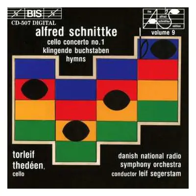 CD Danmarks Radios Symfoniorkester: Cello Concerto No. 1 / Klingende Buchstaben / Four Hymns