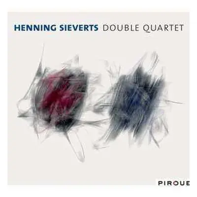 CD Henning Sieverts: Double Quartet