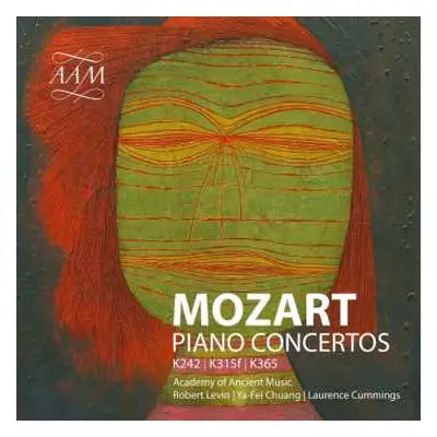 CD Wolfgang Amadeus Mozart: Piano Concertos K242 | K325f | K365